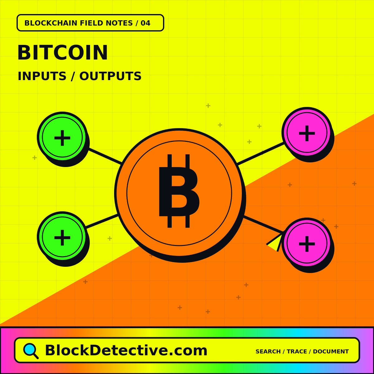 Bitcoin: Inputs / Outputs — neon blocks and forensic research symbols