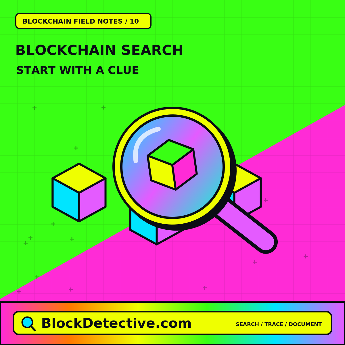 Blockchain Search: Start With A Clue — neon blocks and forensic research symbols
